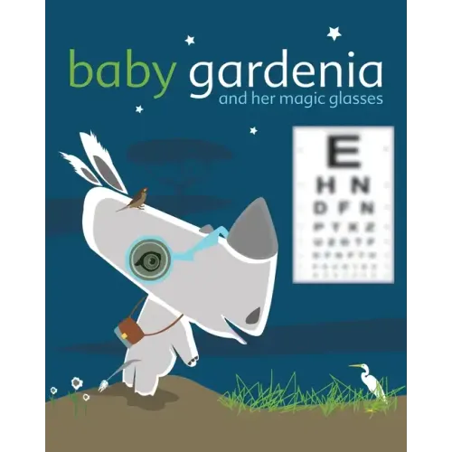 Baby Gardenia and Her Magic Glasses - Paperback