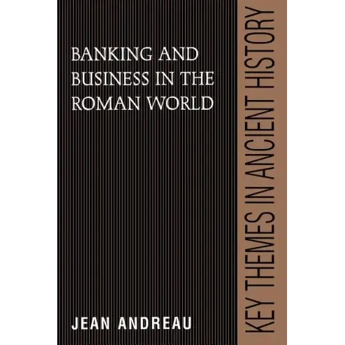 Banking and Business in the Roman World - Paperback