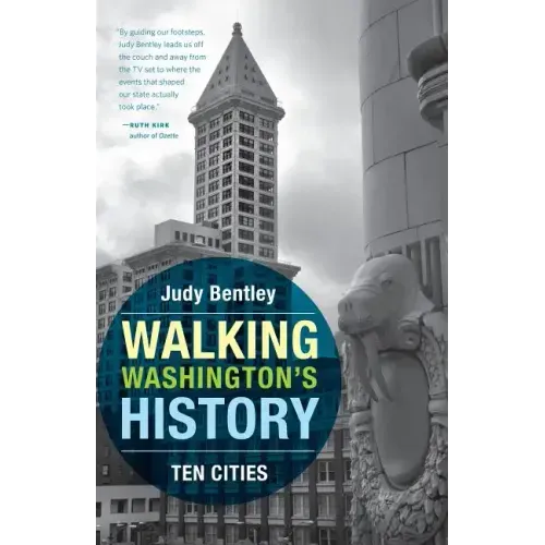 Walking Washington's History: Ten Cities - Paperback