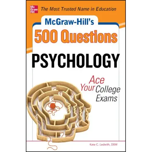 McGraw-Hill's 500 Psychology Questions: Ace Your College Exams - Paperback