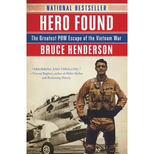 Hero Found: The Greatest POW Escape of the Vietnam War - Paperback
