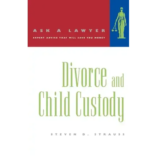 Divorce and Child Custody - Paperback