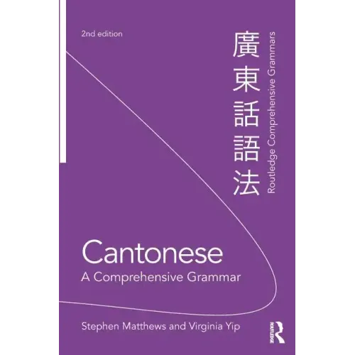 Cantonese: A Comprehensive Grammar - Paperback
