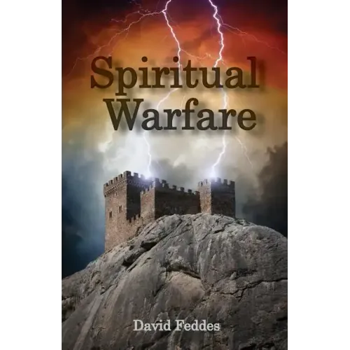 Spiritual Warfare: Joining Jesus in Conquering Evil - Paperback