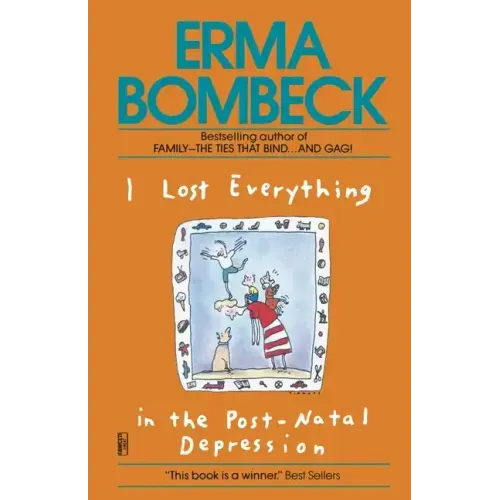 I Lost Everything in the Post-Natal Depression - Paperback