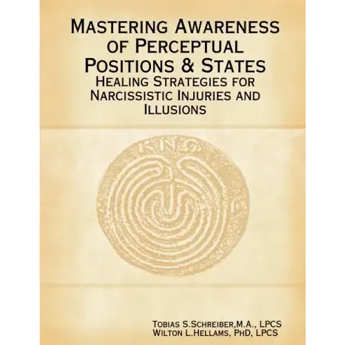 Mastering Awareness of Perceptual Positions & States - Paperback
