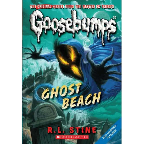 Ghost Beach (Classic Goosebumps #15): Volume 15 - Paperback