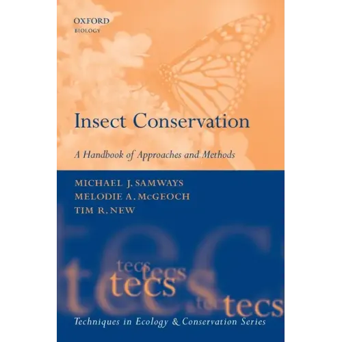 Insect Conservation: A Handbook of Approaches and Methods - Paperback