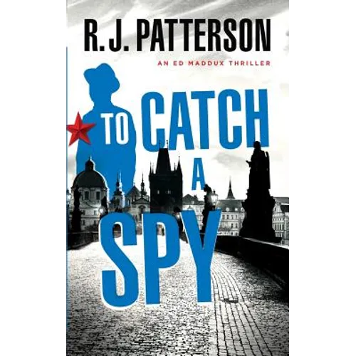 To Catch a Spy
