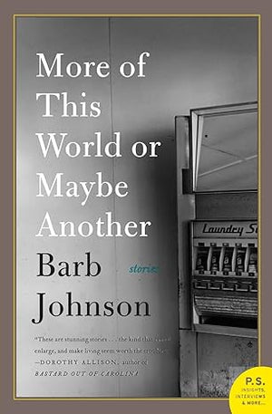 More of This World or Maybe Another by Barb Johnson - Paperback