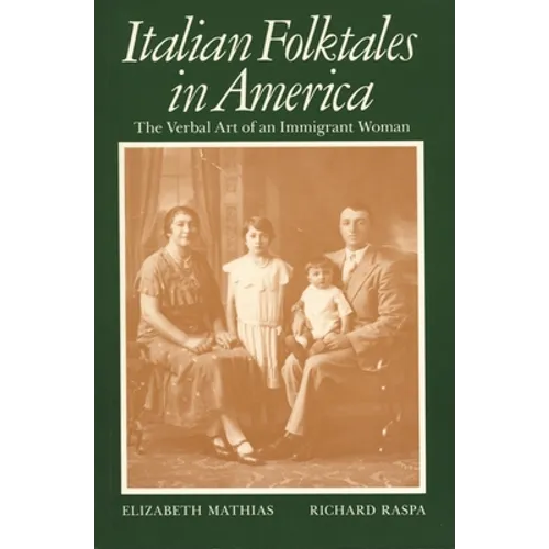 Italian Folktales in America: The Verbal Art of an Immigrant Woman - Paperback
