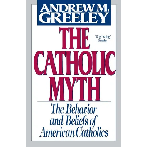 The Catholic Myth - Paperback