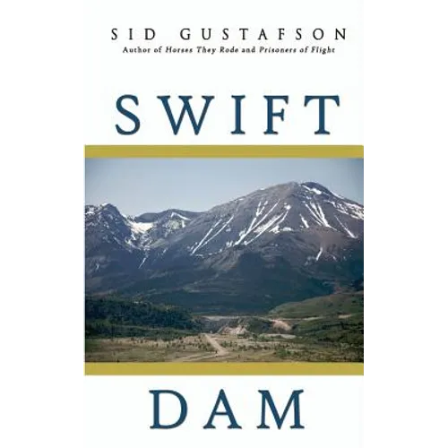 Swift Dam - Paperback