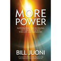 More Power: Supersizing the Working of the Holy Spirit for Life and Ministry
