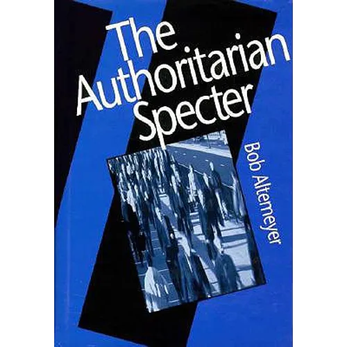 The Authoritarian Specter