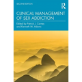Clinical Management of Sex Addiction