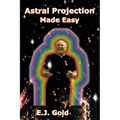 Astral Projection Made Easy