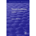 Operant Conditioning: An Experimental Analysis of Behaviour