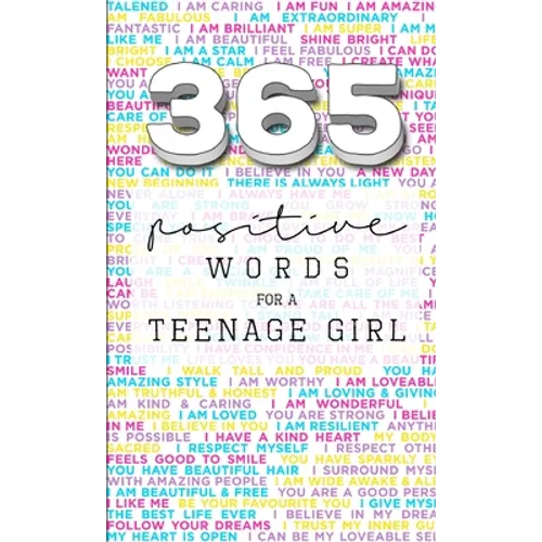 365: Positive Words for a Teenage Girl