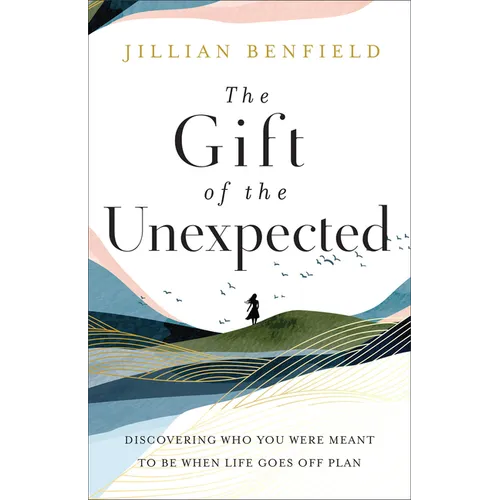 Gift of the Unexpected - Hardcover