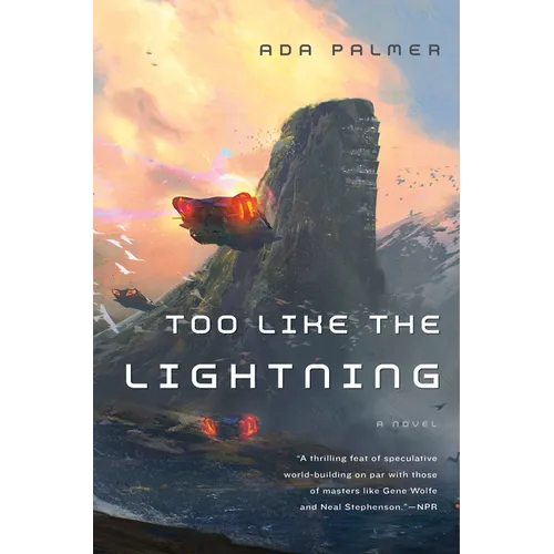 Too Like the Lightning: Book One of Terra Ignota - Paperback