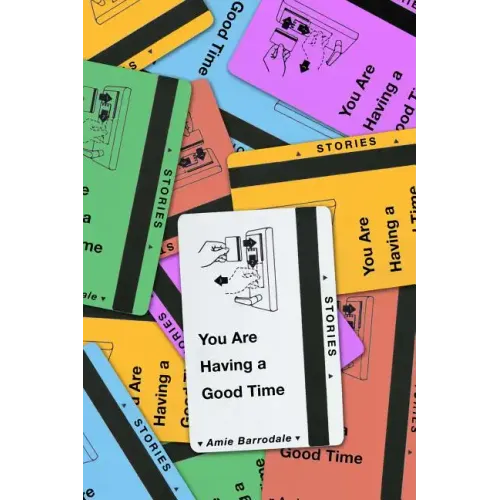 You Are Having a Good Time - Paperback