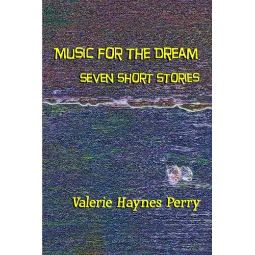 Music for the Dream - Paperback