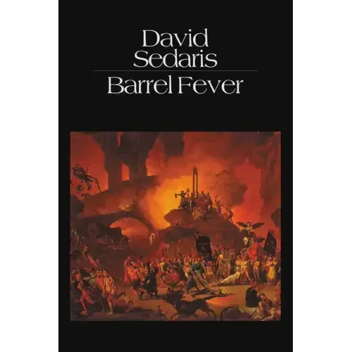Barrel Fever: Stories and Essays - Paperback