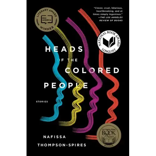 Heads of the Colored People: Stories - Paperback
