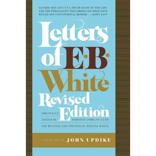 Letters of E. B. White - Paperback