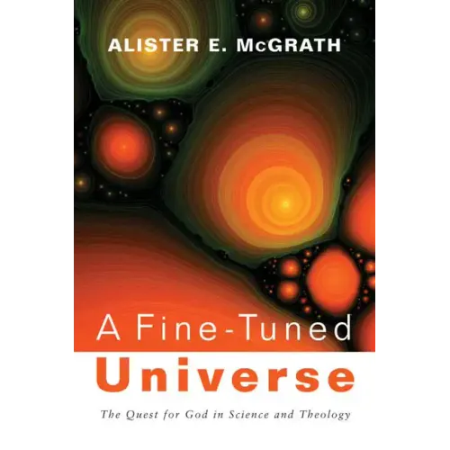 A Fine-Tuned Universe - Paperback