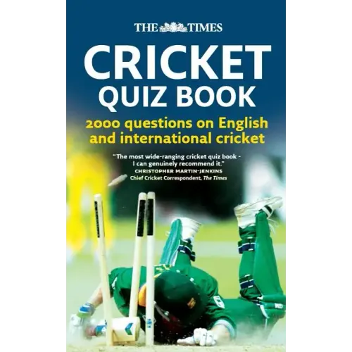 The Times Cricket Quiz Book: 2000 questions on English and International Cricket - Paperback