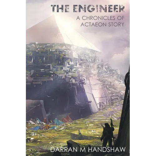 The Engineer: A Chronicles of Actaeon Story - Paperback