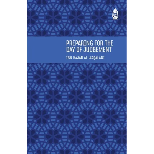 Preparing for the Day of Judgement - Paperback