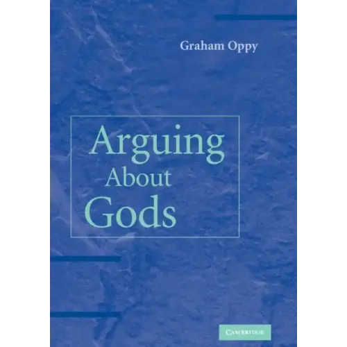 Arguing about Gods - Hardcover