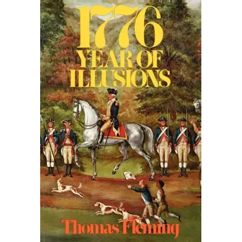 1776: Year of Illusions - Paperback