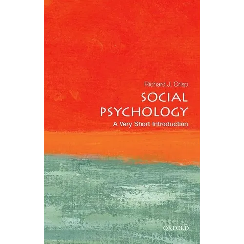 Social Psychology: A Very Short Introduction - Paperback