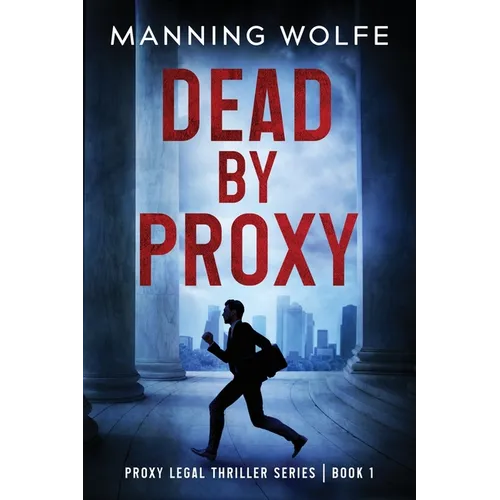 Dead By Proxy - Paperback