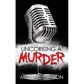 Uncorking a Murder