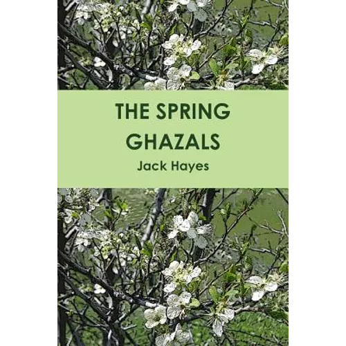 The Spring Ghazals - Paperback
