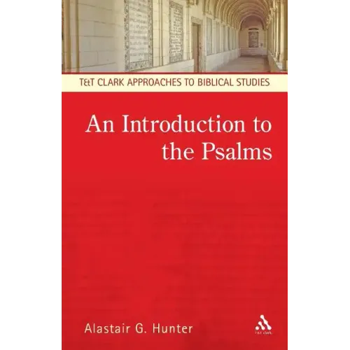 An Introduction to the Psalms - Paperback