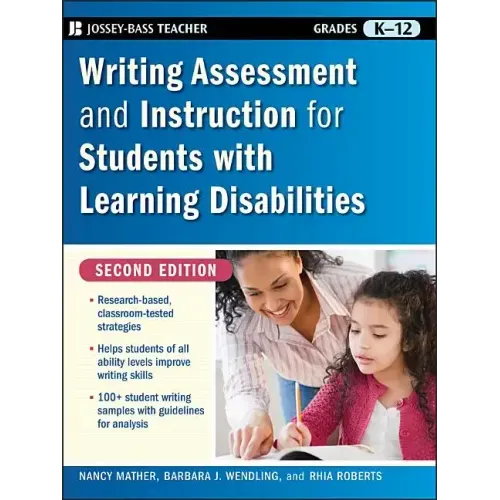 Writing Assessment and Instruction for Students with Learning Disabilities, Grades K-12 - Paperback