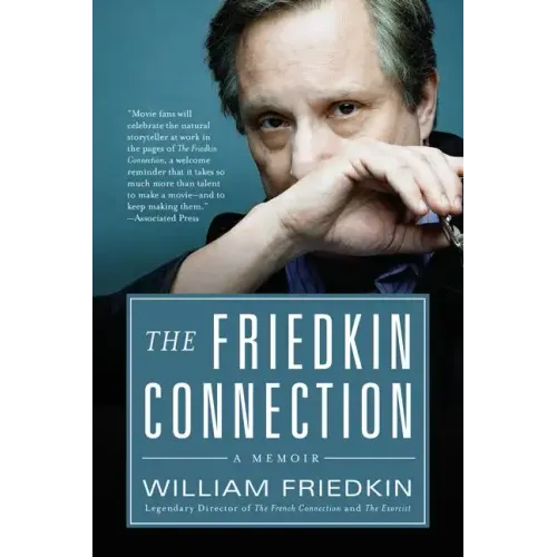 The Friedkin Connection - Paperback