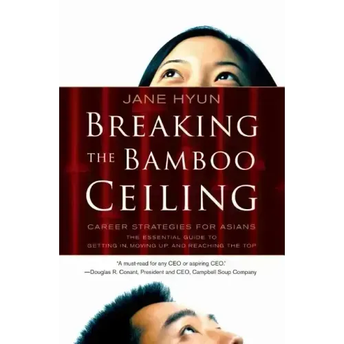 Breaking the Bamboo Ceiling - Paperback