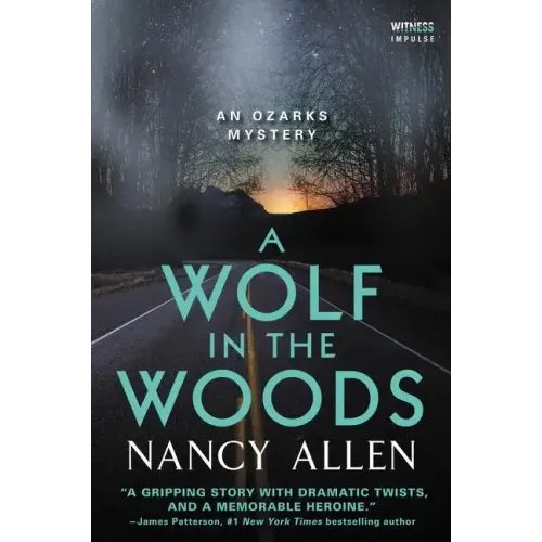 A Wolf in the Woods: An Ozarks Mystery - Paperback