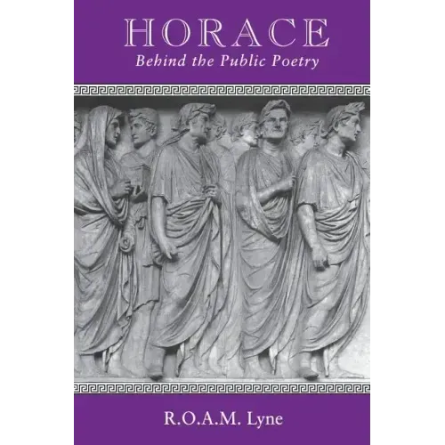 Horace: Beyond the Public Poetry - Paperback