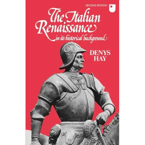 The Italian Renaissance in Its Historical Background - Paperback