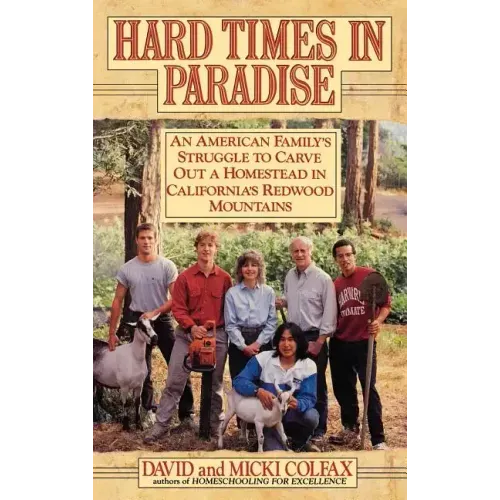 Hard Times in Paradise - Hardcover