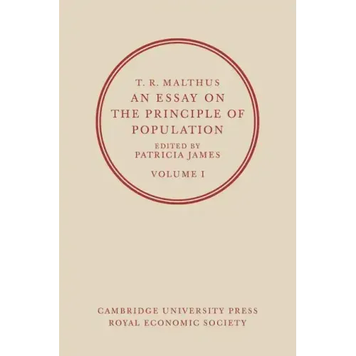 An Essay on the Principle of Population: Volume 1 - Paperback