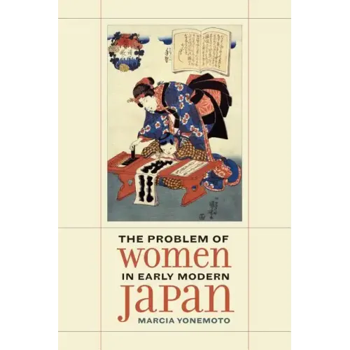 The Problem of Women in Early Modern Japan: Volume 31 - Hardcover